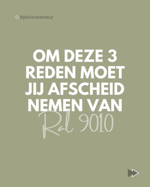 Om deze 3 redenen moet jij afscheid nemen van RAL 9010 👆🏼😉

#bymeininterieur #kleuradvies #kleuradviesaanhuis #kleuradviesopmaat #interieur